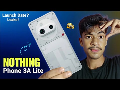 Nothing Phone 3a Lite is Here🔥| Launch date, All Specs | Best phone under 20000