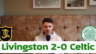 Livingston 2-0 Celtic | Twitter Reaction