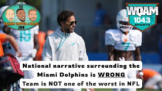 National narrative surrounding Miami Dolphins is way off - team is not one of worst in NFL
