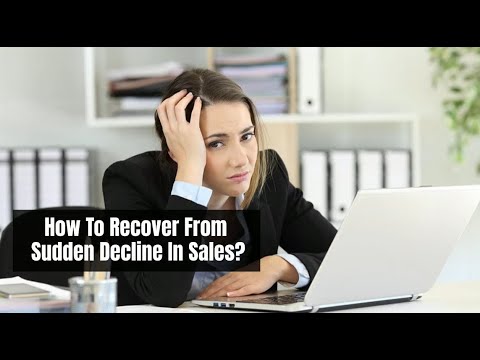 Recover From Decline In Sales