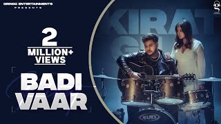 Badi Vaar ~ Kirat Gill ft Khushi Verma | Punjabi Song