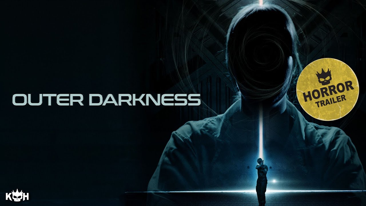 OUTER DARKNESS | Paranoia in Deep Space | SCI-FI HORROR | OFFICIAL TRAILER