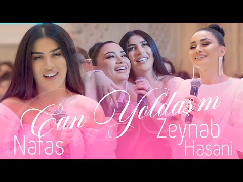 Nefes & Zeyneb Heseni - Can Yoldasim 2022 (Yeni Klip)