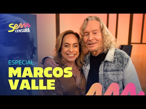 SEM CENSURA ESPECIAL COM MARCOS VALLE