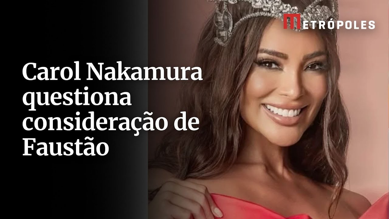 Carol Nakamura sobre Faustão Não sei se ele tem a mesma consideração