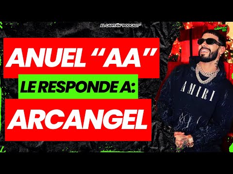 Anuel le responde a Arcangel, le tira al Alfa, Bad Bunny y Tempo, leemos comentarios