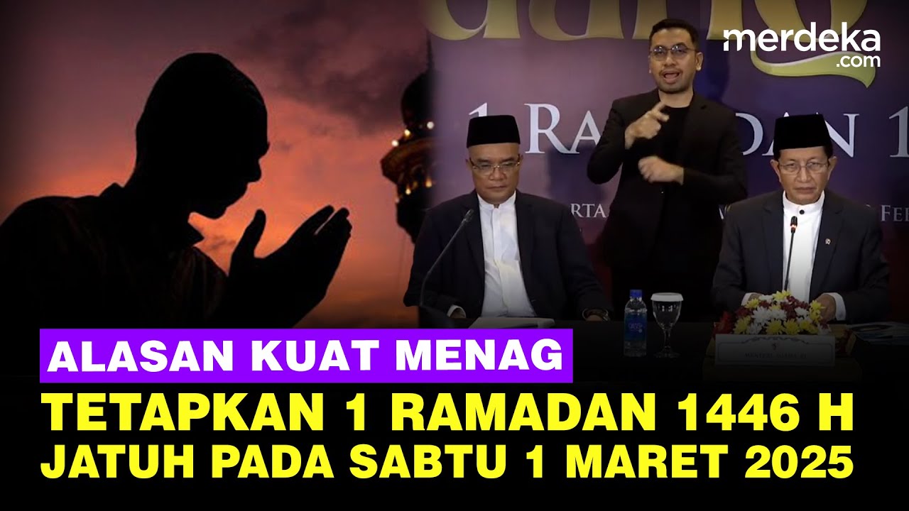 Alasan Kuat Menag Hasil Isbat 1 Ramadan 1446 H Jatuh pada Sabtu 1 Maret 2025