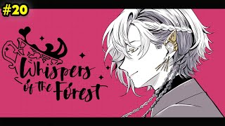 Quick, act cool, Cass is here!【Whispers of the Forest #20】