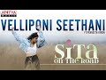 Sita On The Road: Velliponi Seethani video song ft. Kalpika Ganesh