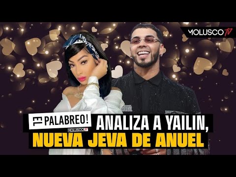 Conoce a Yailin La Más Viral la nueva jeva de Anuel “El Palabreo”