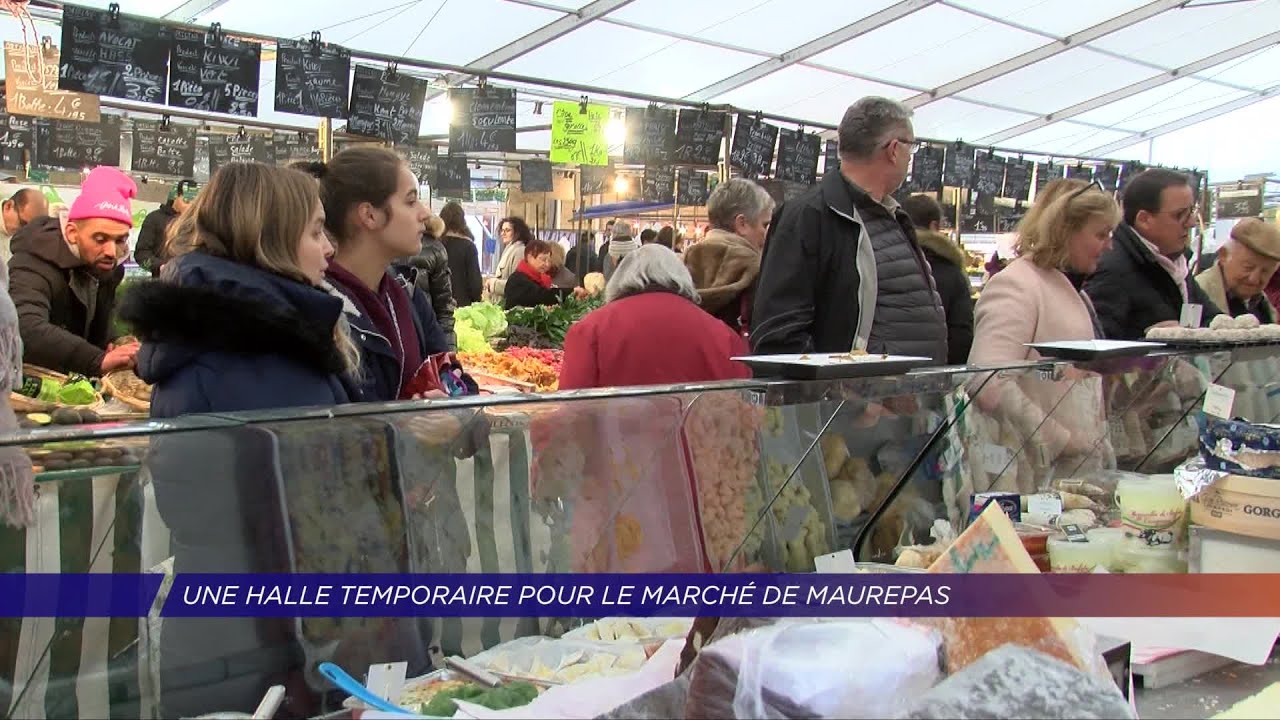 Yvelines | Une halle temporaire pour le marché de Maurepas