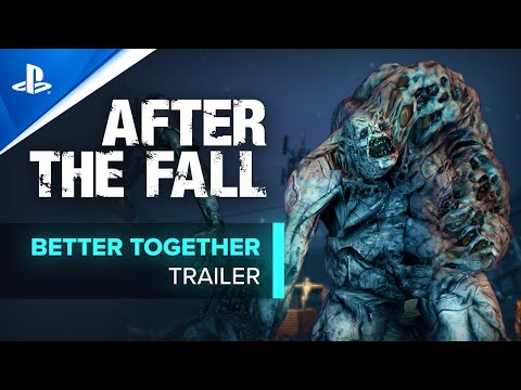 After the Fall - "Better Together" Pre-Order Trailer | PS VR