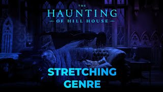 Stretching Genre - A Haunting of Hill House Video Essay