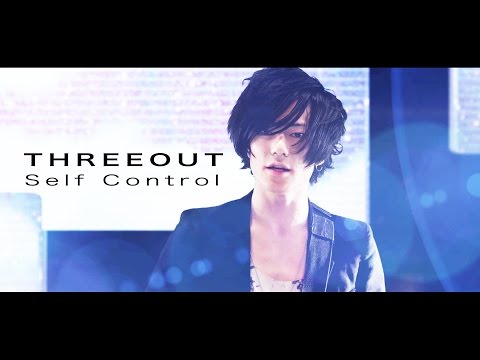 THREEOUT - Self Control (OFFICIAL VIDEO)