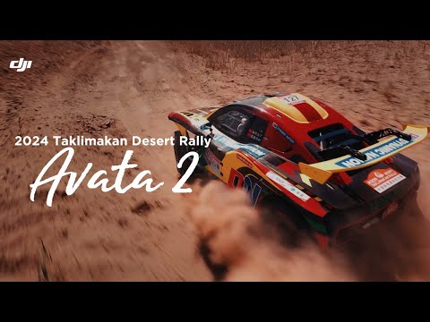 2024 Taklimakan Desert Rally X DJI Avata 2 FPV Drone