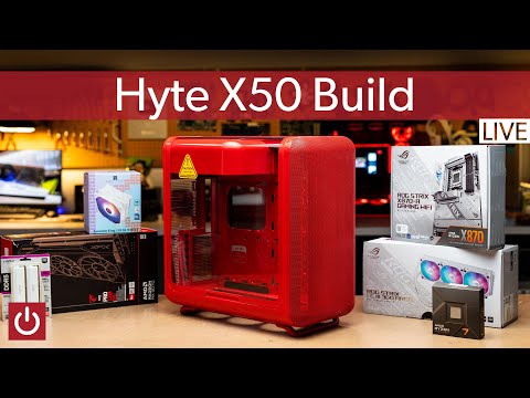 Watch Us Build In This Hyte X50 Case – LIVE