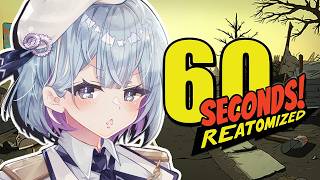 〖 60 Seconds! Reatomized 〗60秒で支度しな！シェルターでサバイバル✧*。〖 透乃おと / Varium 〗