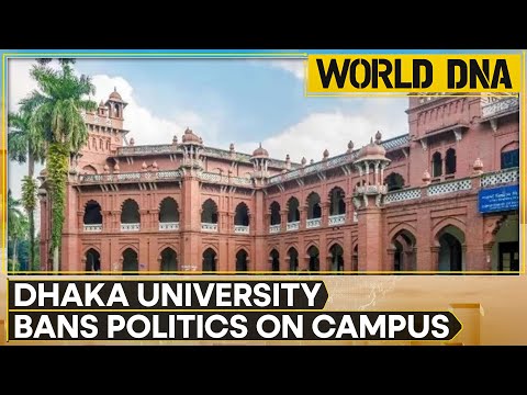 Dhaka University bans political activity on campus | World DNA | World News | WION