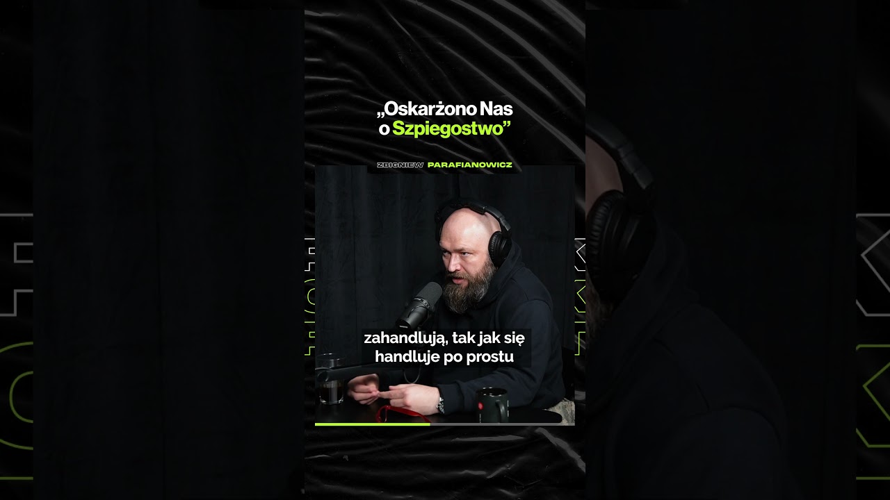 "Oskarżono Nas o Szpiegostwo" – ft. Zbigniew Parafianowicz (premiera w czwartek o 19:00)