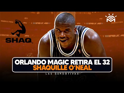 Orlando Magic retira el numero 32 de Shaquille O'neal - Las Deportivas