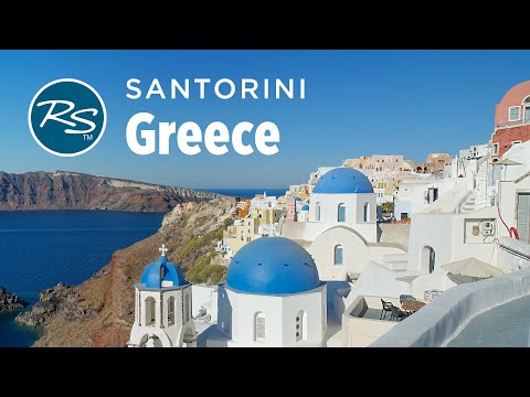 Santorini, Greece: Idyllic Oia – Rick Steves’ Europe Travel Guide – Travel Bite