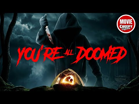 You're All Doomed | New HORROR MOVIE | Slasher film | Creepy Popcorn