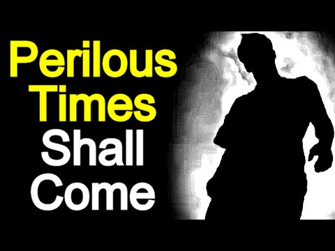 Perilous Times Shall Come - Matthew Henry Bible Commentary