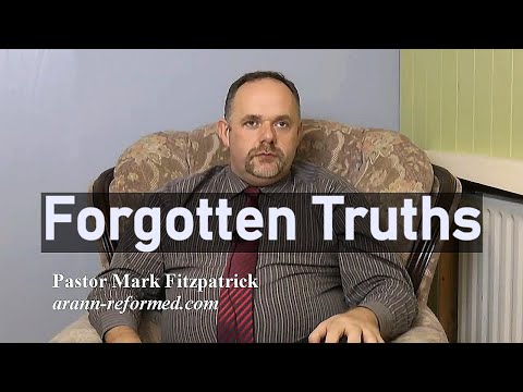 Forgotten Truths - Pastor Mark Fitzpatrick Interview