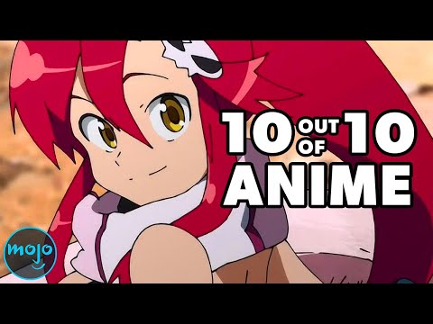 Top 10 Anime That Are 10 out of 10