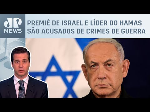 Netanyahu e Yahya Sinwar recebem mandados de prisão; Cristiano Beraldo comenta