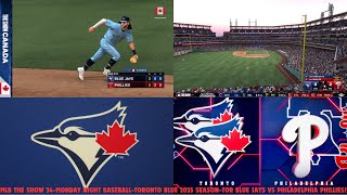 MLB THE SHOW 24-2025 SEASON--BLUE JAYS VS PHILLIES--Welcome To The Blue Jays Anthony Santander!