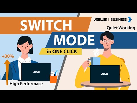 Tailored Modes for Business Needs | ASUS Business