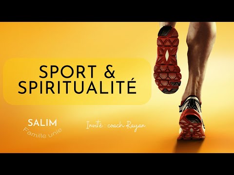 La place de la pratique sportive dans la vie du croyant - Partie 1