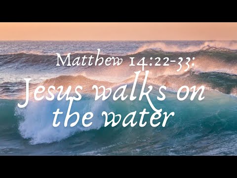 Gospel Story: Jesus Walks On Water 🙏 Listen to God's Word 🙏