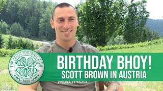 1 ON 1: Birthday Bhoy Scott Brown on Celtic’s Pre-season Tour!