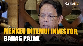 Investor Berbondong-bondong Temui Menkeu Purbaya di Kantor Pajak, Apa Tujuannya?
