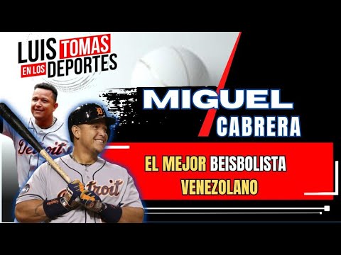 Miguel Cabrera “ Lo Único que No Pude Lograr Fue Ganar Una Serie Mundial con Detroit “