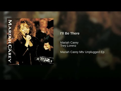 Mariah Carey, Trey Lorenz - I'll Be There (Audio)