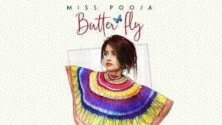 Butterfly – Miss Pooja
