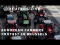 LIVE: European farmers protest in Brussels | REUTERS