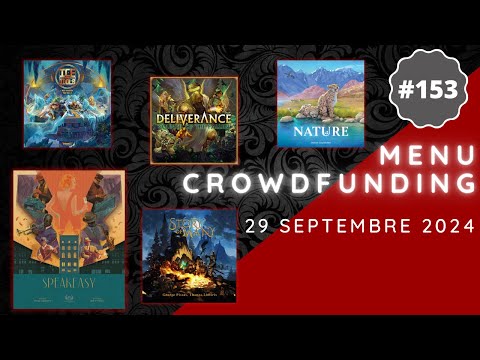 Menu Crowdfunding - 29/09/2024 : Speakeasy, Nature, Story of Many, Deliverance, Ice and Idols, etc.