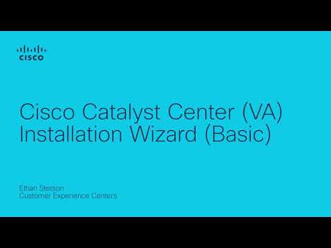 Cisco Catalyst Center VM - Basic Install Wizard