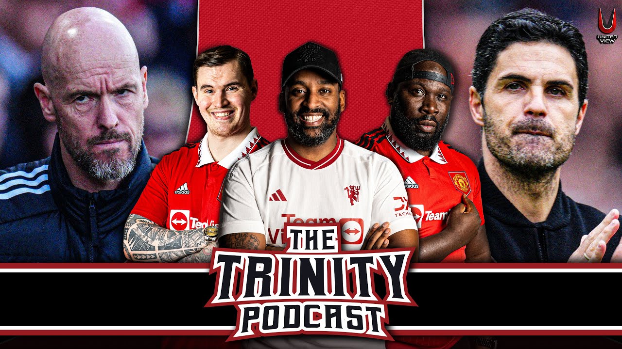 ARSENAL COULD EMBARRASS UNITED? 😬 | The Trinity Podcast Ep 15