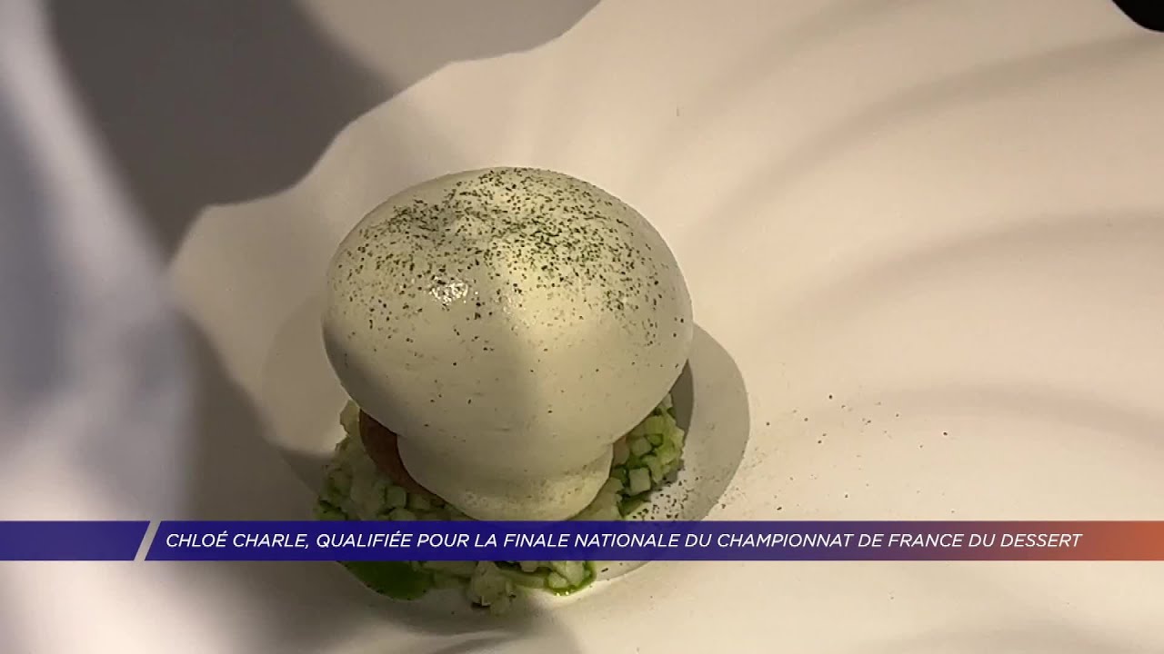 Yvelines | Chloé Charle, qualifiée pour la finale nationale du championnat de France du dessert
