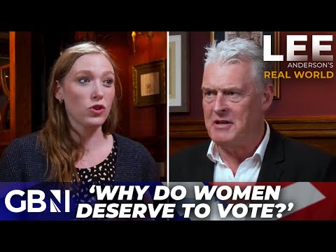 'Women DO NOT deserve to vote!' | Controversial Youtuber CLASHES with Lee Anderson...