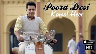 Poora Desi - Kamal Heer