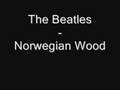 The Beatles - Norwegian Wood