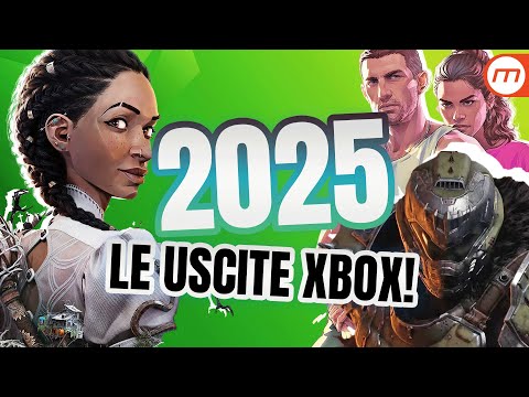 Il 2025 di Xbox! I giochi migliori in arrivo