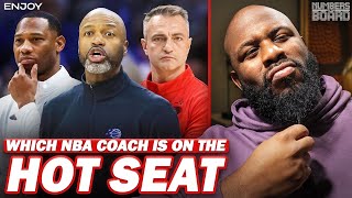 Which NBA Coach is on the Hot Seat? | Numbers On The Board
