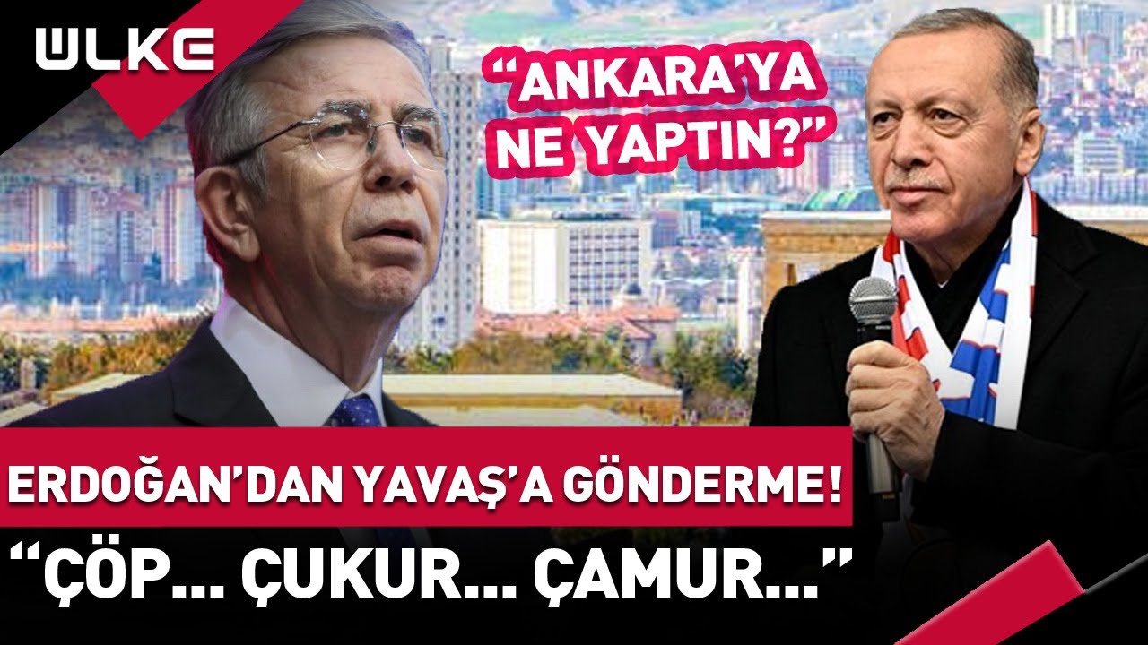 #SONDAKİKA Cumhurbaşkanı Erdoğan'dan Mansur Yavaş'a Gönderme! "Çöp... Çukur... Çamur..." #haber